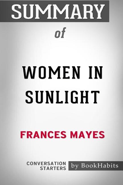 Couverture_Summary of Women in Sunlight by Frances Mayes