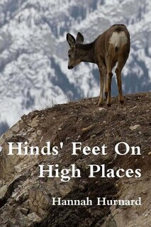 Hinds Feet On High Places