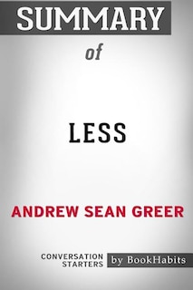 Couverture_Summary Of Less By Andrew Sean Greer