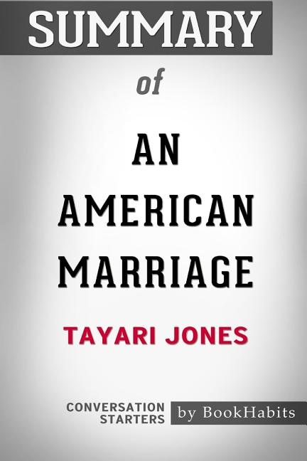 Front cover_Summary of An American Marriage  by Tayari Jones