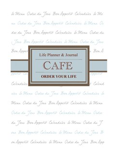 Front cover_Cafe Life Planner and Journal (e-book/pdf)