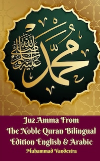 Couverture_Juz Amma From The Noble Quran Bilingual Edition English and Arabic