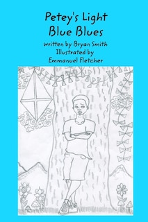 Front cover_Petey's Light Blue Blues