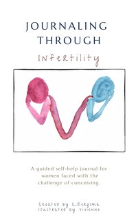 Journaling Through Infertility