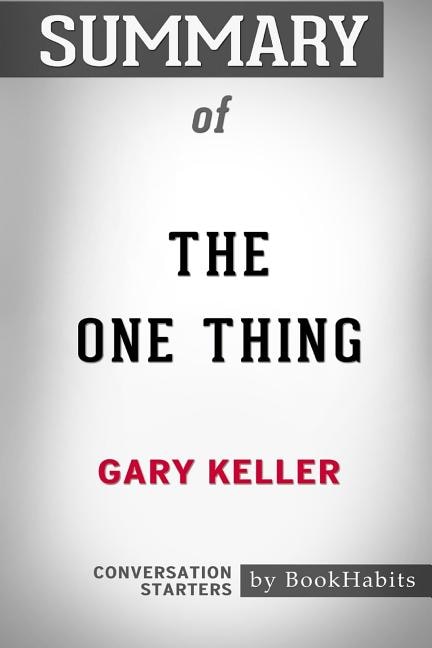 Couverture_Summary of The ONE Thing by Gary Keller