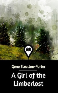 A Girl of the Limberlost