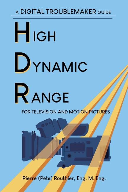 Front cover_High Dynamic Range for Television and Motion Pictures