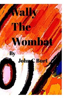 Front cover_Wally The Wombat....