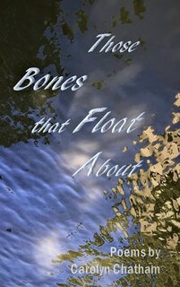Couverture_Those Bones that Float About