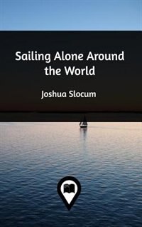 Sailing Alone Around the World