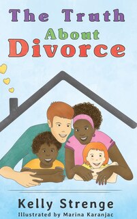 Front cover_The Truth About Divorce