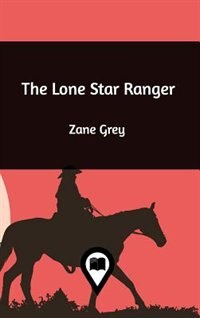 The Lone Star Ranger