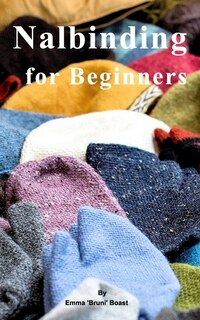 Couverture_Nalbinding for Beginners