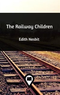 The Railway Children