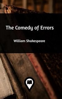 The Comedy of Errors