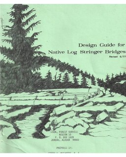 Front cover_Design Guide for Native Log Stringer Bridges