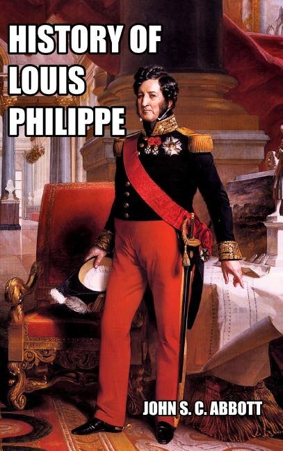 Couverture_History of Louis Philippe