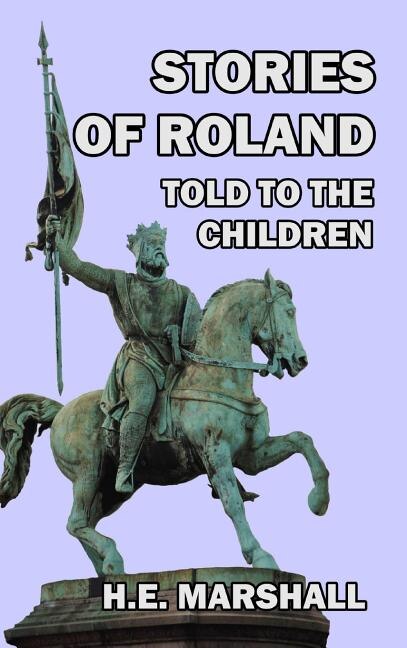 Couverture_Stories of Roland Told to the Children