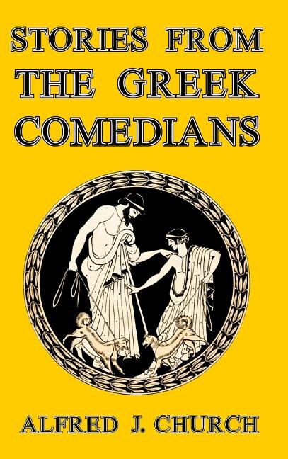 Front cover_Stories from the Greek Comedians