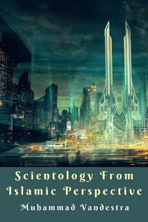 Front cover_Scientology from Islamic Perspective