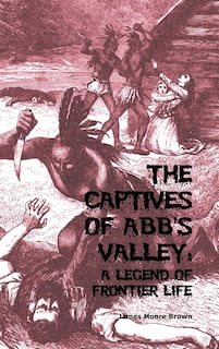 Front cover_The Captives of Abb's Valley