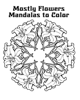 Front cover_Mostly Flowers Mandalas to Color