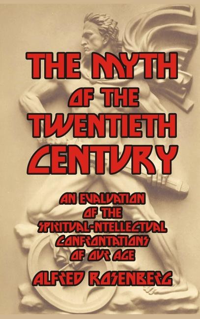 Front cover_The Myth of the Twentieth Century