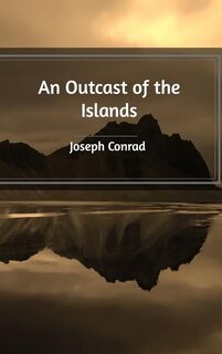 An Outcast of the Islands