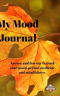 Front cover_My Mood Journal, Autumn Colours (6 Months)