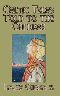 Front cover_Celtic Tales Told to the Children