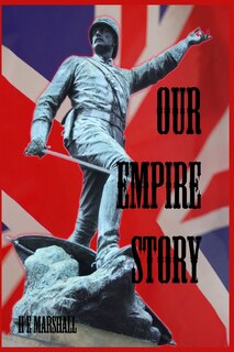 Front cover_Our Empire Story