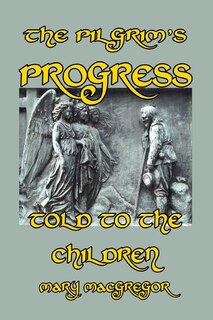 Front cover_The Pilgrim's Progress Told to the Children