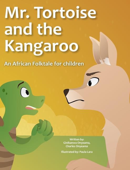 Front cover_Mr. Tortoise and the Kangaroo [Mazi mbe na Mazi kangaruu]