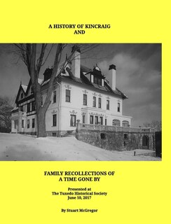 Couverture_A History Of Kincraig And Family Recollections Of A Time Gone By