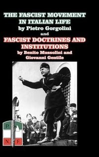 The Fascist Movement in Italian Life