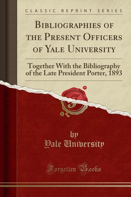 Couverture_Bibliographies of the Present Officers of Yale University