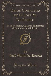 Couverture_Obras Completas de D. José M. De Pereda, Vol. 2