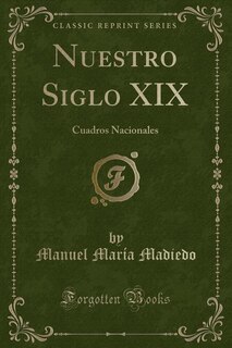 Front cover_Nuestro Siglo XIX