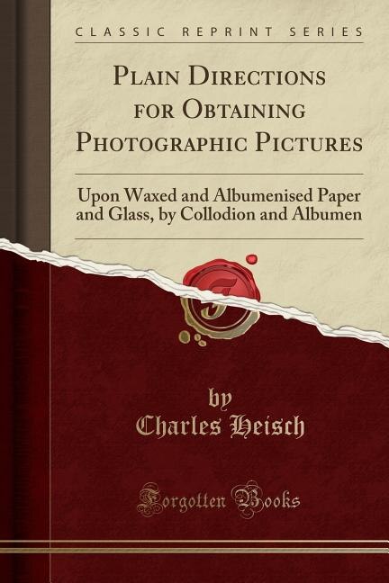 Front cover_Plain Directions for Obtaining Photographic Pictures