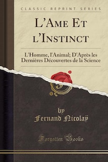 Couverture_L'Ame Et l'Instinct