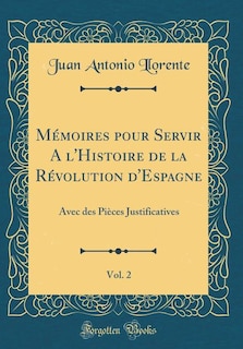 Front cover_Mémoires pour Servir A l'Histoire de la Révolution d'Espagne, Vol. 2
