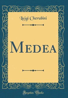 Front cover_Medea (Classic Reprint)