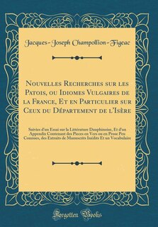 Front cover_Nouvelles Recherches sur les Patois, ou Idiomes Vulgaires de la France, Et en Particulier sur Ceux du Département de l'Isère