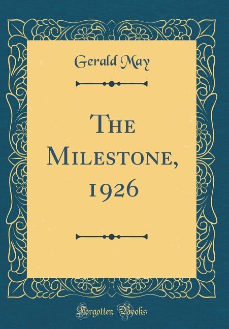 Couverture_The Milestone, 1926 (Classic Reprint)