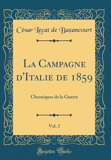 Front cover_La Campagne d'Italie de 1859, Vol. 2