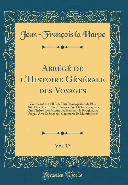 Front cover_Abrégé de l'Histoire Générale des Voyages, Vol. 13