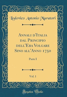 Front cover_Annali d'Italia dal Principio dell'Era Volgare Sino all'Anno 1750, Vol. 1