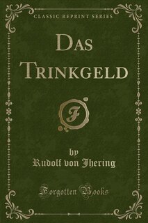 Couverture_Das Trinkgeld (Classic Reprint)