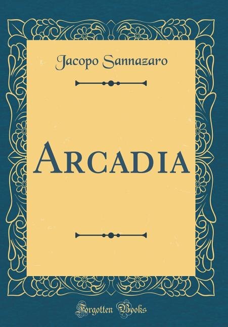 Couverture_Arcadia (Classic Reprint)