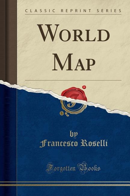 Couverture_World Map (Classic Reprint)